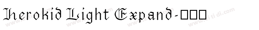 Herokid Light Expand字体转换
